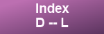 Detailed index D--L